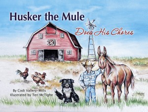 Book #2 in the Husker the Mule children's series.